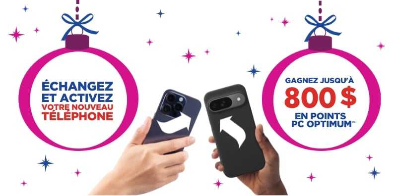 Échangez votre téléphone et gagnez plus de 800 000 points avec une nouvelle activation
