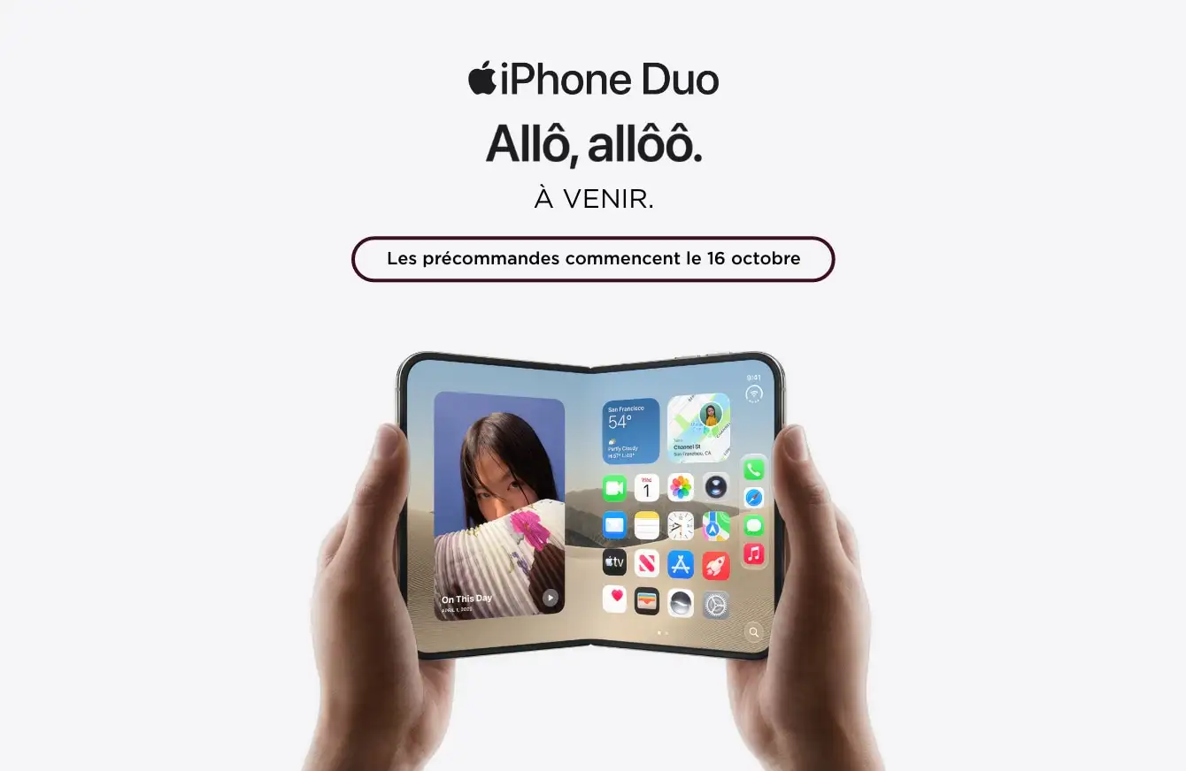 À venir : iPhone Duo. Les précommandes commencent le 16 octobre.
