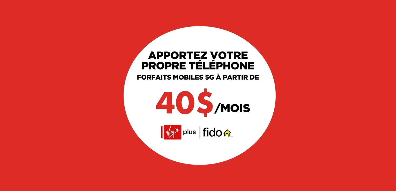Un cercle blanc contient la mention « forfaits téléphoniques à partir de 40 $/mois