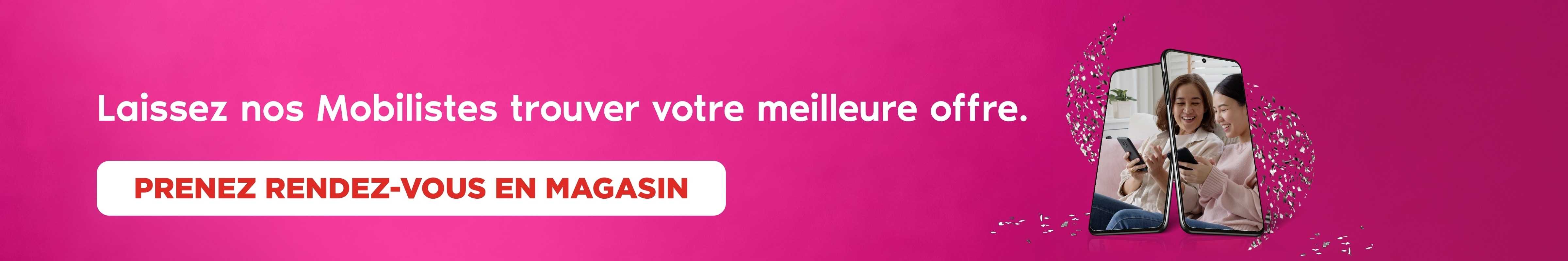 « LAISSEZ NOS MOBILISTES VOUS AIDER À TROUVER LA MEILLEURE OFFRE » en lettres blanches au-dessus d'un encadré rouge contenant « PRENEZ RENDEZ-VOUS EN MAGASIN » à côté d'une image représentant deux personnes souriantes assises sur un canapé, chacune avec so