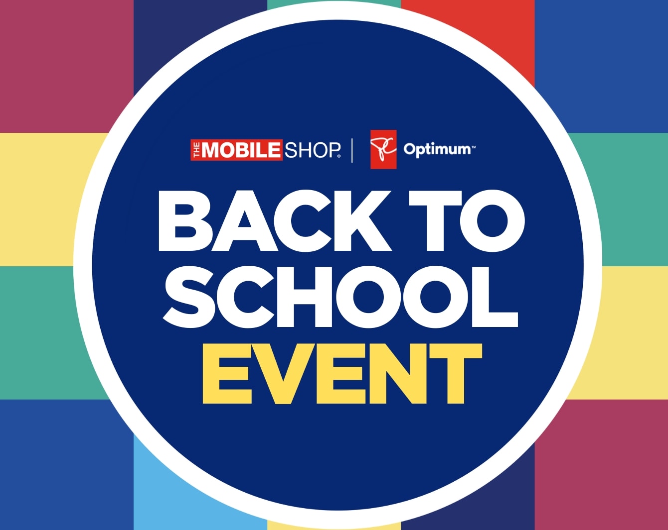 A circle that contains text that says "Back to school event" under The Mobile Shop and PC Optimum logo against colourful tiles.